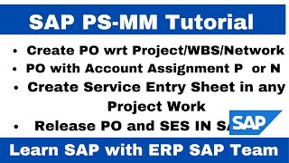 ME21N How to create service PO and SES (ML81N)in SAP (Account Assignment  -P & Item Category-D)