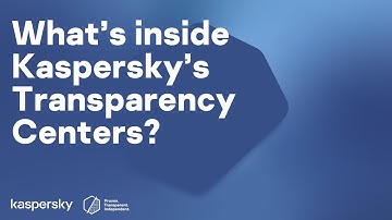 Trust, but verify: what’s inside Kaspersky’s Transparency Centers?