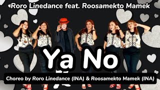 YA NO | Line Dance | Demo & Choreo by RORO LINEDANCE (INA) & ROOSAMEKTO MAMEK (INA) | January 2024