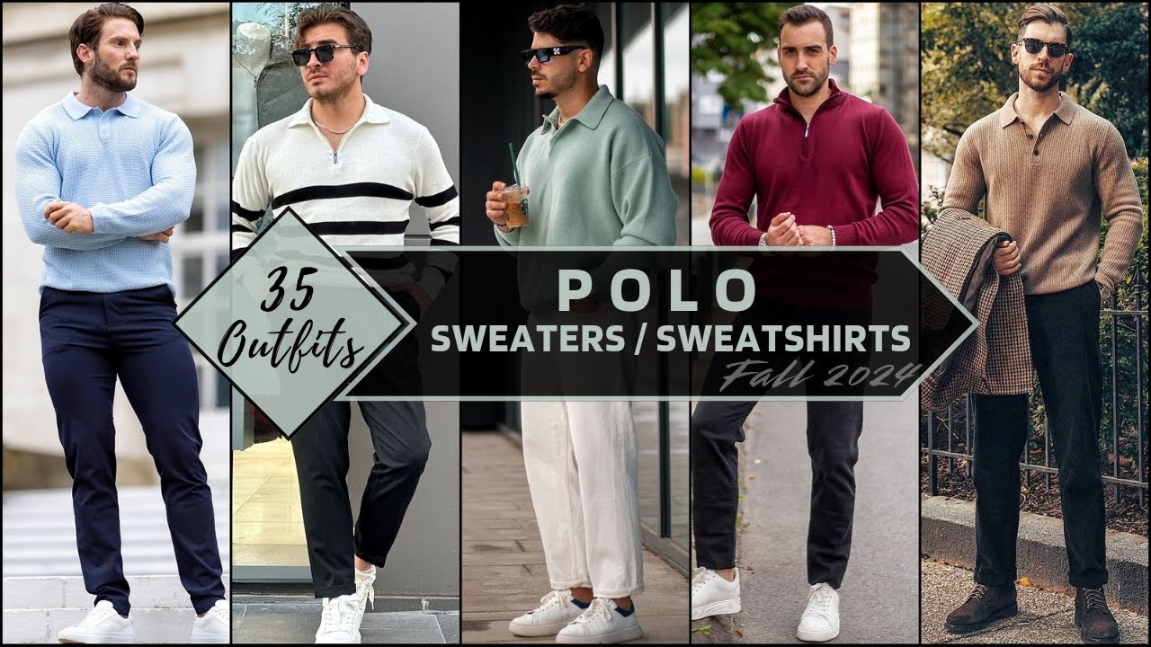 35 Ways to Style Polo Sweaters & Sweatshirts In Fall 2024 | Men's