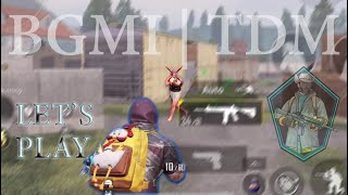 BGMI | FIRST TDM MATCH | 60 FPS | SMOOTH EXTREME BGMI | FIRST TDM MATCH | 60 FPS | SMOOTH EXTREME