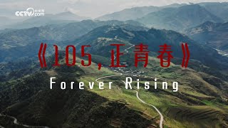 MV: 105, Forever Rising