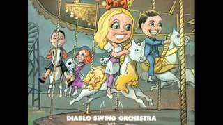 diablo swing orchestra-A tap dancer&#39;s dilemma