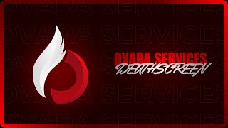 Ovara Services Deathscreen - Script - [ FiveM - ESX ]