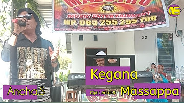 🔰 Lagu Bugis Populer 🔰 Kegana Massappa  - Ancha.S🔰
