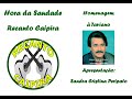 Hora da Saudade Recanto Caipira - Homenagem ao Taviano - 30/03/2023