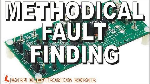 Pure Electronics Repair. Learn Methodical Fault Finding Techniques / Methods To Fix Almost Anything