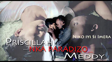 Nka Paradizo by Priscillah ft Meddy (Lyric Video)