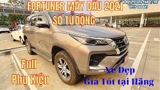 Toyota Fortuner máy dầu 2021 | Số tự động - Full Phụ Kiện ĐẸP XUẤT SẮC Toyota Tân Cảng | Xe cũ tphcm