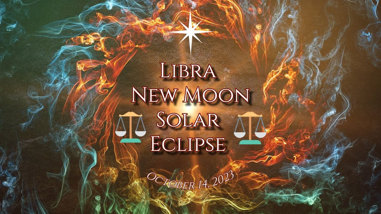Libra New Moon Solar Eclipse - October 14, 2023 - Hylonome's Moon - YouTube
