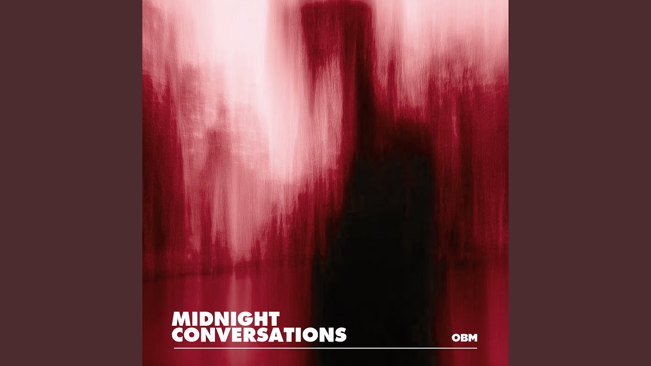 Midnight Conversations - YouTube