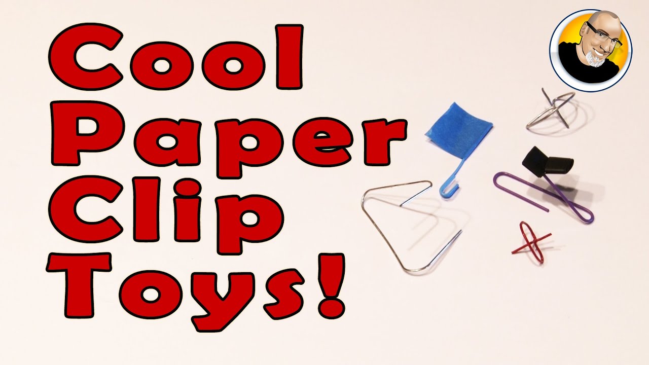 Cool Paper Clip Toys You