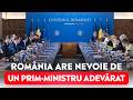 Cum trebuie să fie prim-ministrul de care are nevoie România?