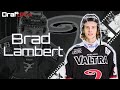 Early look at Brad Lambert - Draft Prospects Hockey