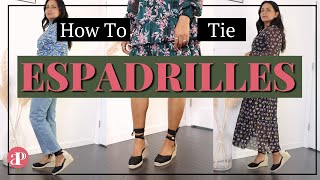3 Chic Ways to Tie Espadrilles for Different Outfits - And they Stay in Place