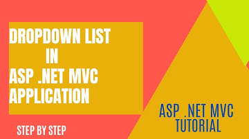 #4 : DropDown List in Asp.Net MVC 5 - Step by Step