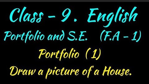 Class - 9 || English || FA - 1 || Portfolio || Subject Enrichment ||