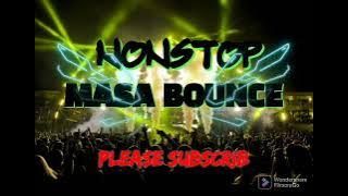 [BEST NONSTOP MASA BOUNCE 2022 BOUNCE MIX