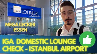 Istanbul Airport IGA Domestic Lounge Check