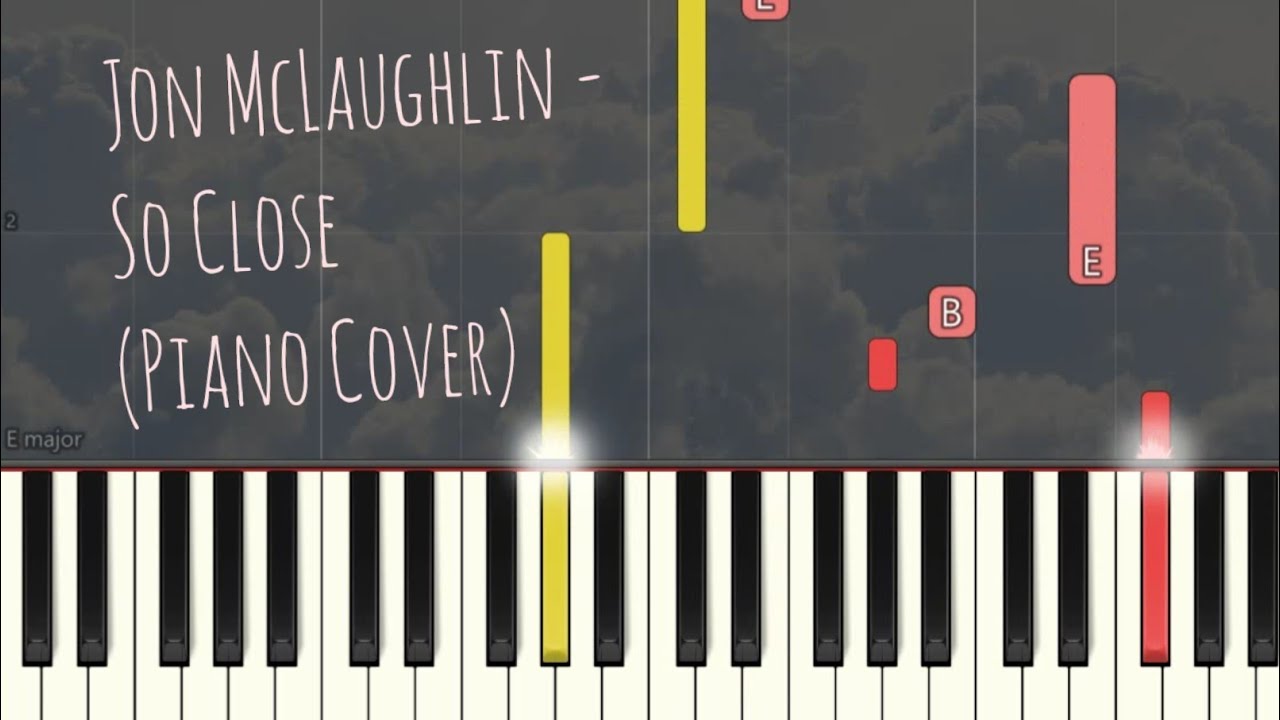 Jon McLaughlin - So Close | Piano Pop Song Tutorial - YouTube