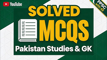 MCQs from Pakistan Studies and General Knowledge for PPSC FPSC | PPSC with Ali 