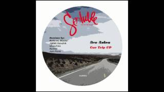Ave Astra - Car Trip (Original Mix)