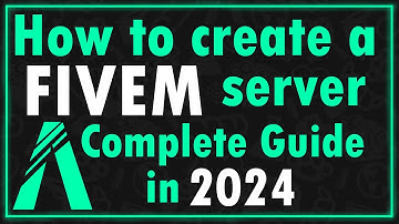 How to Create a FiveM Server (Complete Guide) 2024