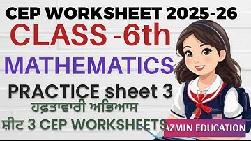 PSEB 6th class MATHEMATICS CEP WORKSHEET 3 FULL SOLUTION, SOLVED CEP MATH WORKSHEETS CLASS 6TH