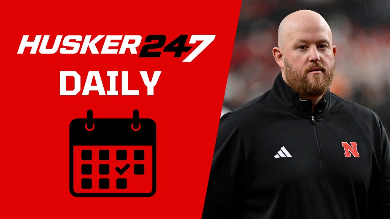 Husker247 Daily: What we've learned from Nebraska's coordinators this spring