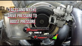 FACTS AND MYTHS About Drive Pressure To Boost Pressure Ratios