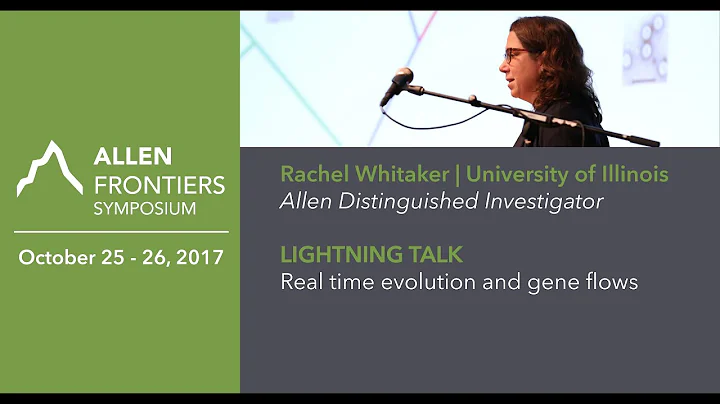Rachel Whitaker |  2017 Allen Frontiers Symposium