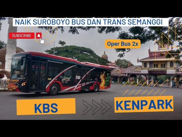 Cara Naik Suroboyo Bus & Trans Semanggi dari Kebun Binatang Surabaya ke Kenjeran. Oper Bus 2 Kali! class=