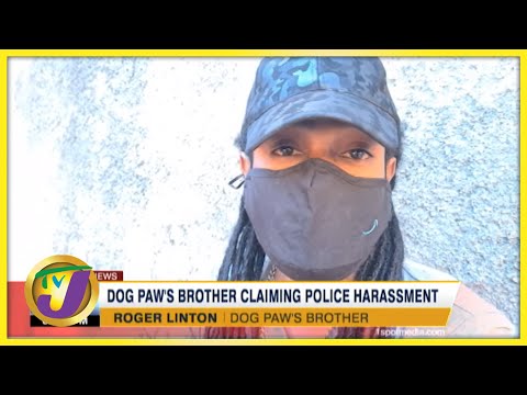 Dog Paw's Brother Claiming Police Harassment | TVJ News - Oct 30 2021