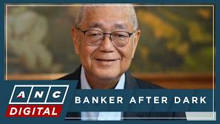 Banker After Dark: Stephen CuUnjieng with Bangko Sentral ng Pilipinas Governor Eli Remolona Jr. |ANC