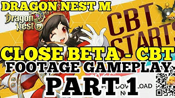 DRAGON NEST M - CBT [ENGLISH VERSION] FOOTAGE PART 1