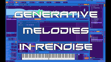 Generative Melodies in RENOISE