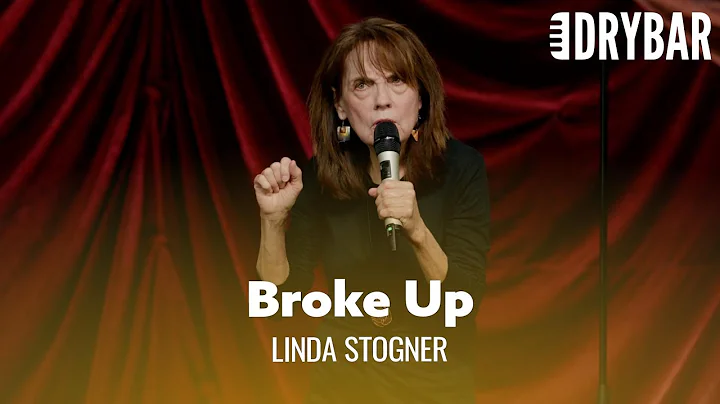 Breaking Up With Your Boyfriend For A Joke. Linda ...