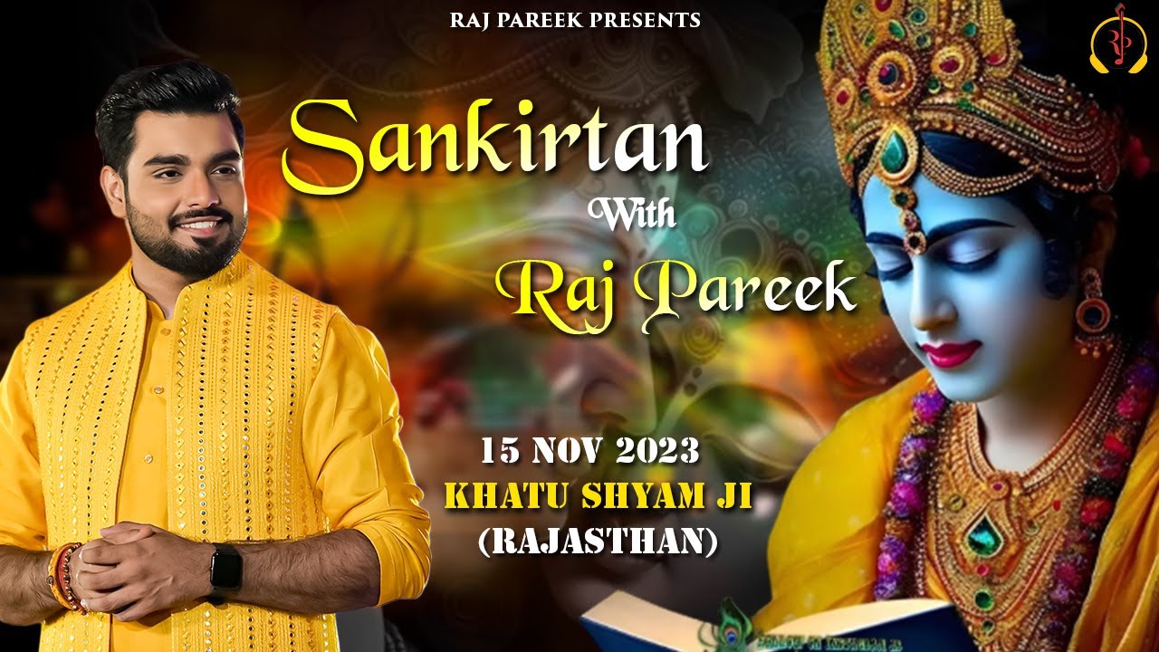 LIVE : Sankirtan With Raj Pareek ll Khatu Shyam ji ( Rajasthan)
