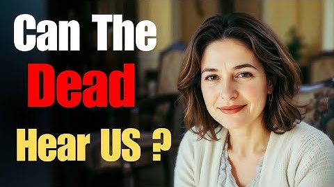 Can the Dead Hear the Living? My NDE Gave Me the Answer ( She Died and Saw the Truth)