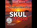 SKUL TASOL ( AWA TII FT MEXII BHOWY) 2025 SIMPLE RAII PRODUCTION 