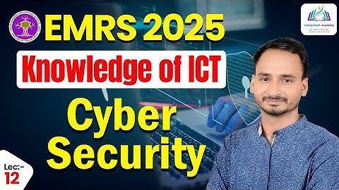 Lec-12 Cyber Security  | ICT for EMRS, KVS, NVS, REET, Rajasthan Exam
