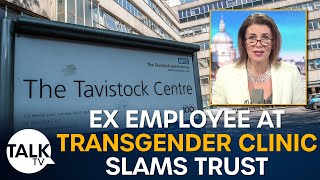 Ex clinical lead at Tavistock transgender clinic slams trust