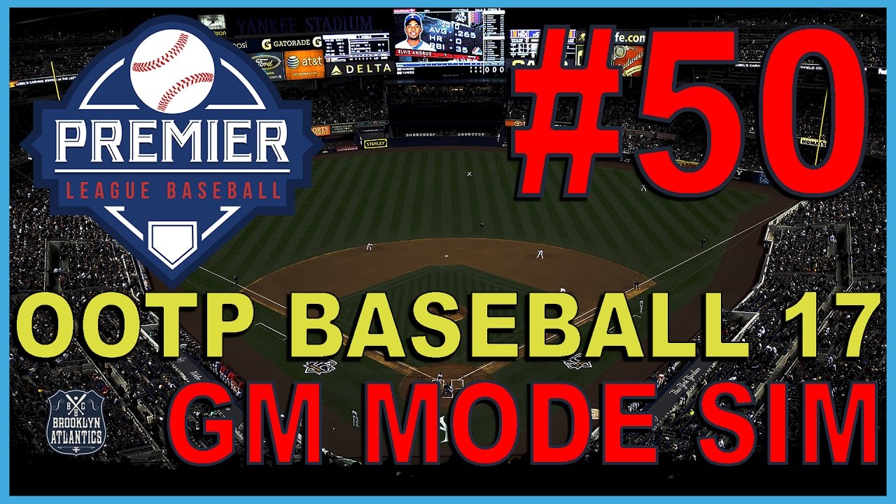 baseball ootp 17 baseball ootp 17