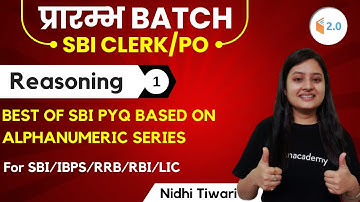 Start BATCH | Reasoning by Nidhi Tiwari | Best of SBI PYQ Based on Alphanumeric Series