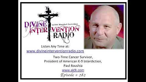 Divine Intervention Radio # 282:  2X Cancer Surviv...