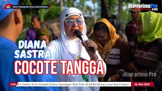 COCOTE TANGGA || DIANA SASTRA (LIVE MUSIC ) DIAN PRIMA