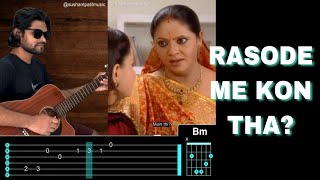 Rasode me kon tha | Guitar Cover | Kokila Ben | @Yashraj Mukhate | Sushant Patil Music