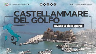 Castellammare del Golfo - Piccola Grande Italia