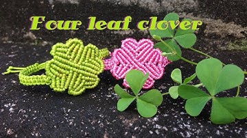 Macrame tutorial - The Simple four leaf clover bracelet - Lucky and cute