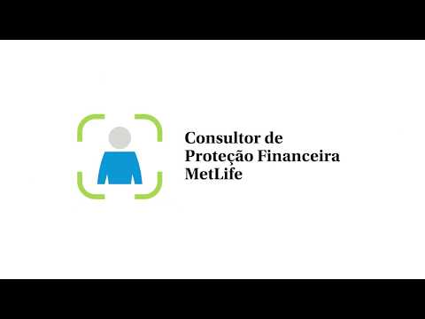 MetLife | Seja um Consultor de Proteção Financeira